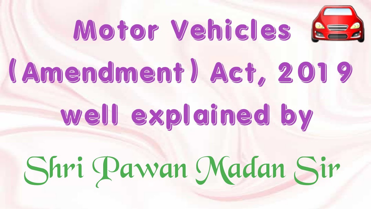 MOTOR INSURANCE MotorVehicles(Amendment) Act, 2019#motortp #gipsa #insurancepromotion#2021
