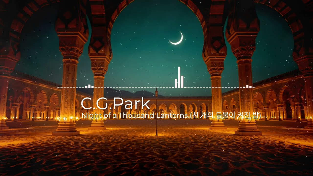cinematic, fantasy, world music - [Night of a Thousand Lanterns (천 개의 등불이 켜진 밤)]