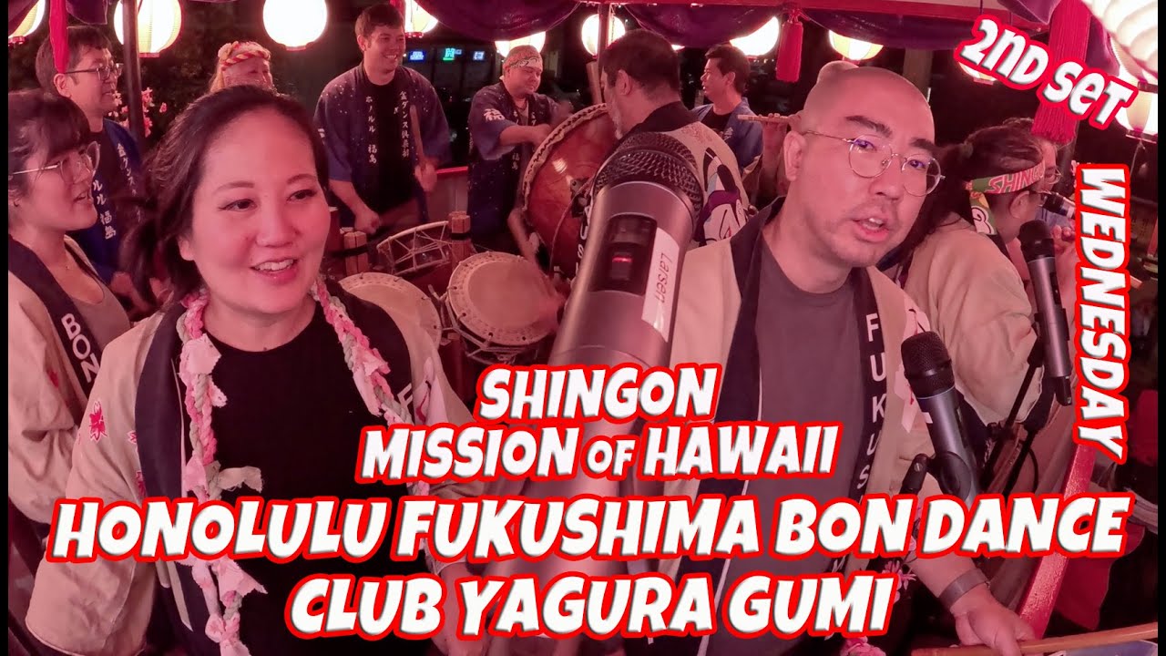 Honolulu Fukushima Bon Dance Club Yagura Gumi Shingon Mission of Hawaii August 6, 2025  Honolulu