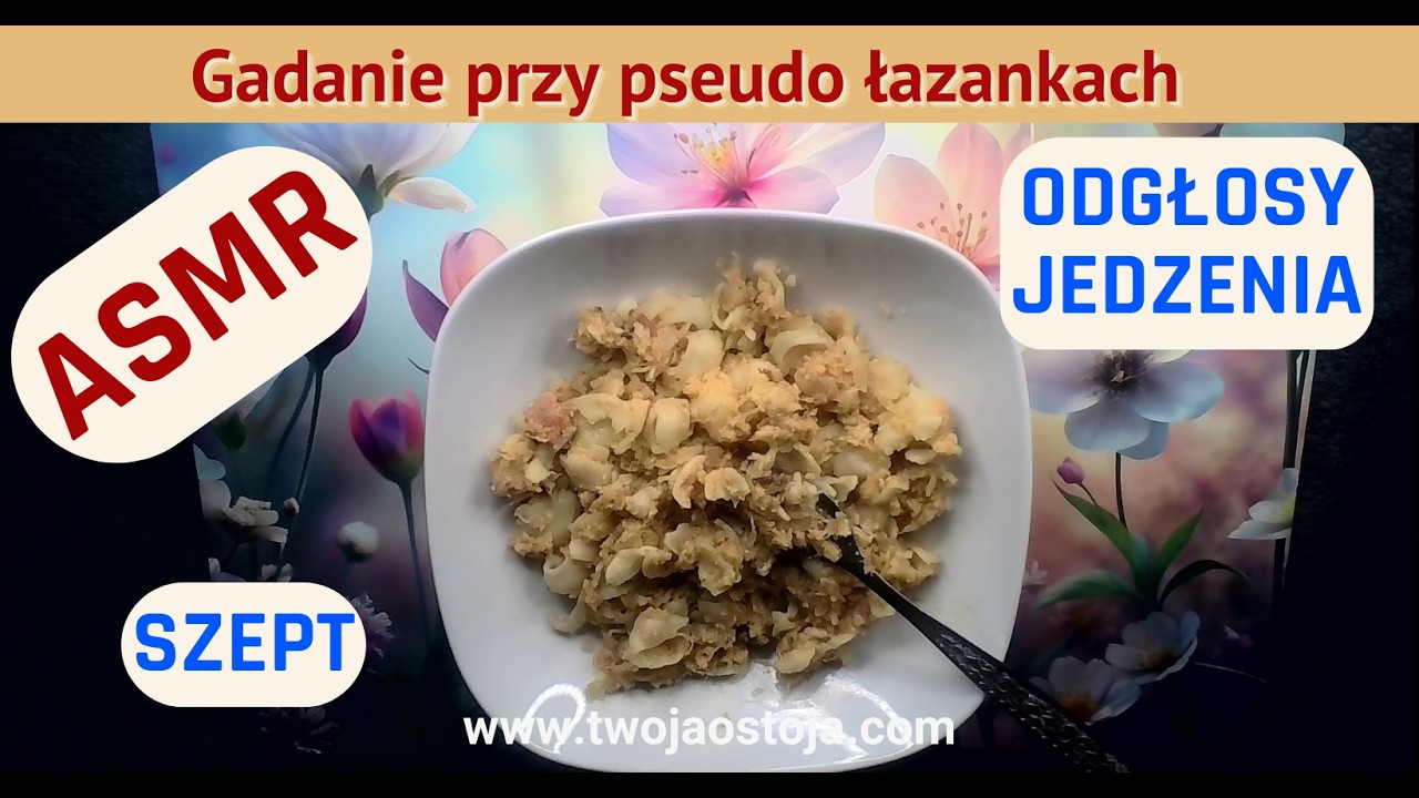 😋🥄 ASMR PL - Gadanie przy pseudo łazankach😋🥄