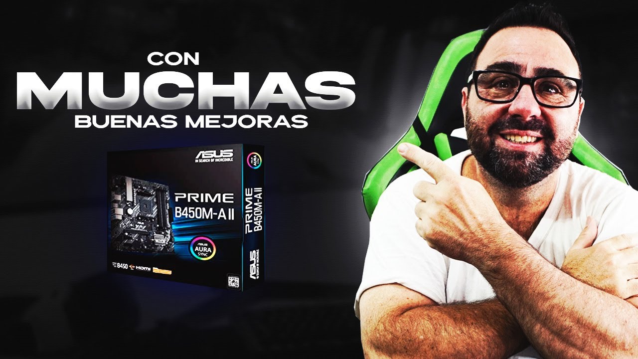 Mother Asus PRIME B450M A II: Descubre las Mejoras que la Hacen Destacar