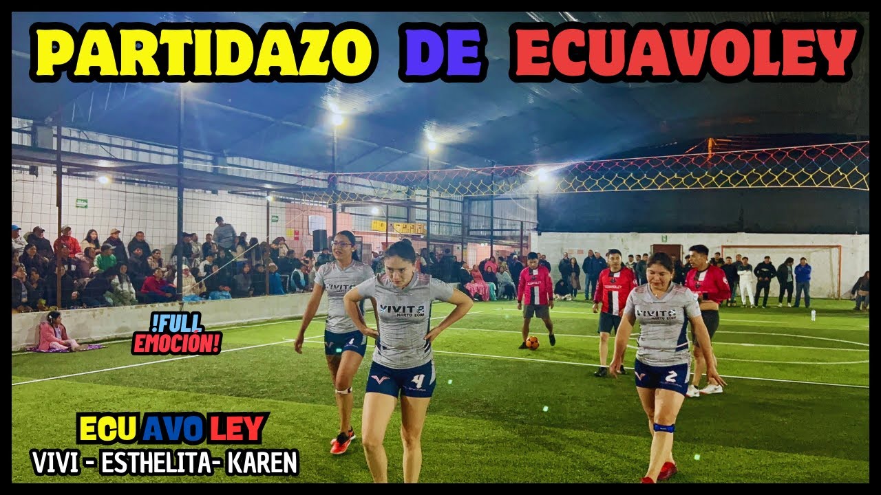 😱✨¡FINAL de 𝗜𝗡𝗙𝗔𝗥𝗧𝗢!✨😱 ECUAVOLEY en TABACUNDO꙳Las Vivis vs Locales꙳🇪🇨| ECUADOR 2025
