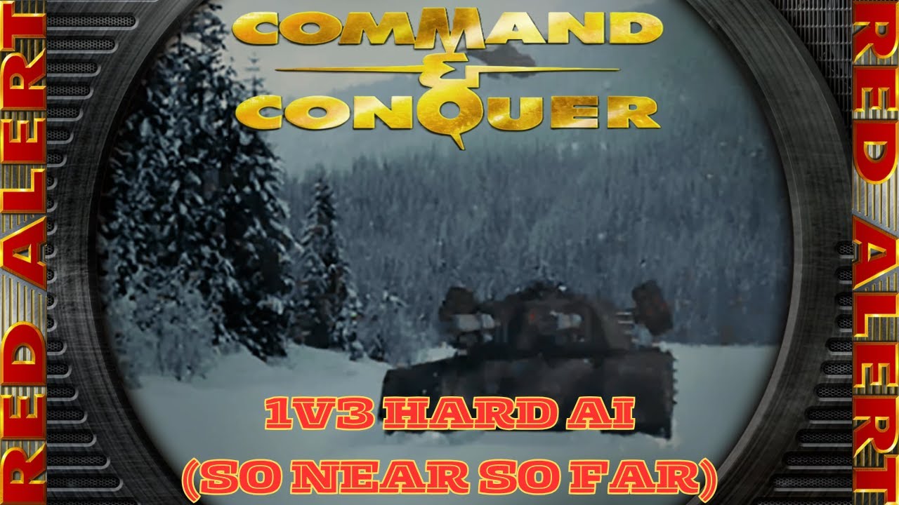 Command And Conquer Red Alert Skirmish 1v3 Hard (Карта: So Near So Far) RTS Allied Gameplay PC