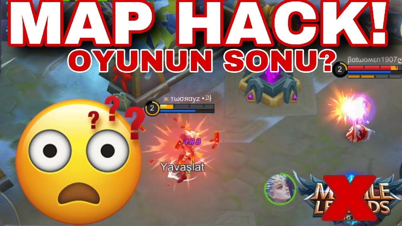 MAP HACK İFŞA KARŞIMA GELDİ!