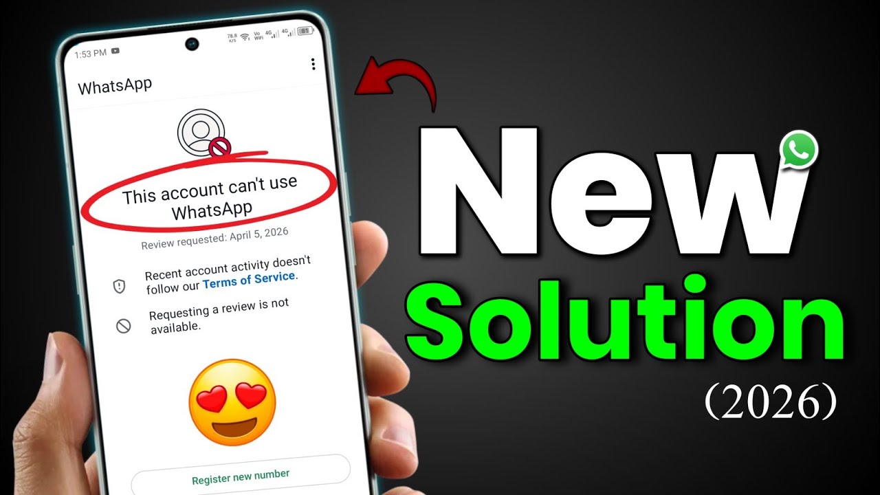 Whatsapp Ban Problem New Solution 2026 ✅(100% Working) | This account can't use Whatsapp New 2026