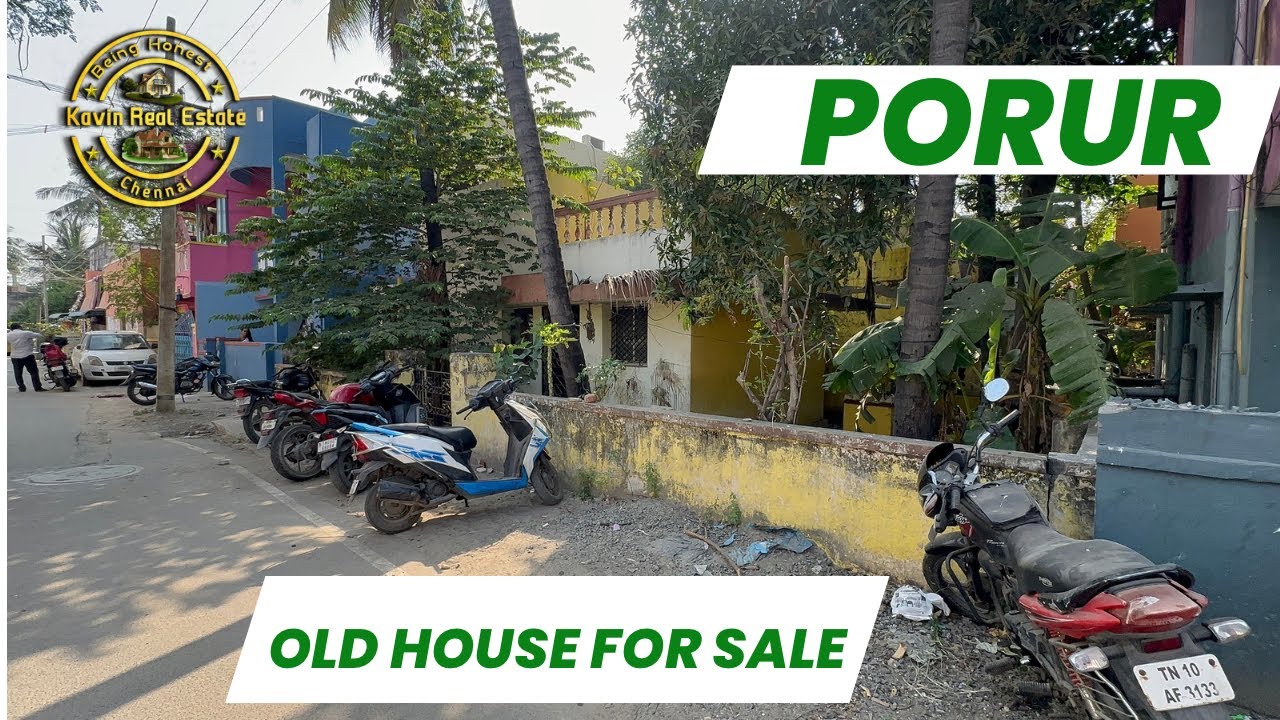 ID 2613 - Old House For Sale in Porur || 800 Mtr From Arcot Road  || East Facing ||