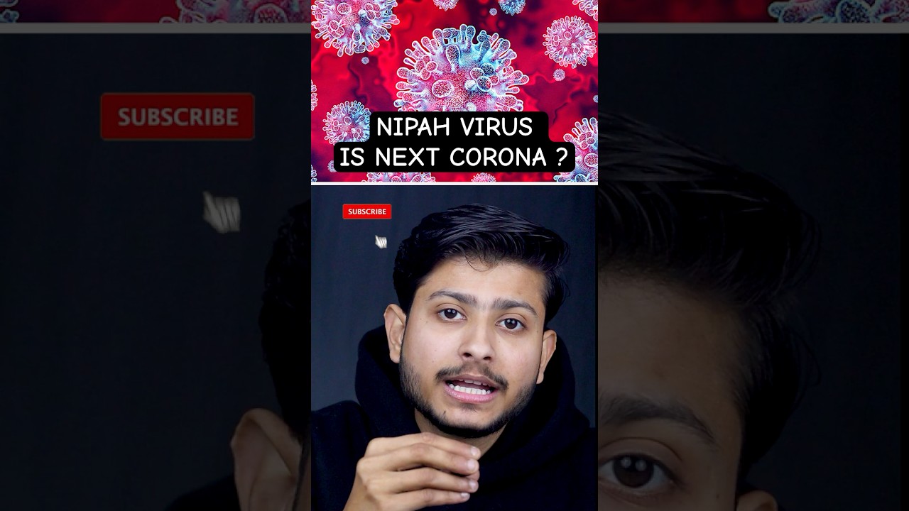 Nipah Virus Is Next Corona ?