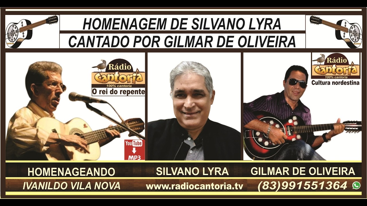 Ivanildo Vila Nova - Homenageado por Silvano Lyra com Gilmar de Oliveira