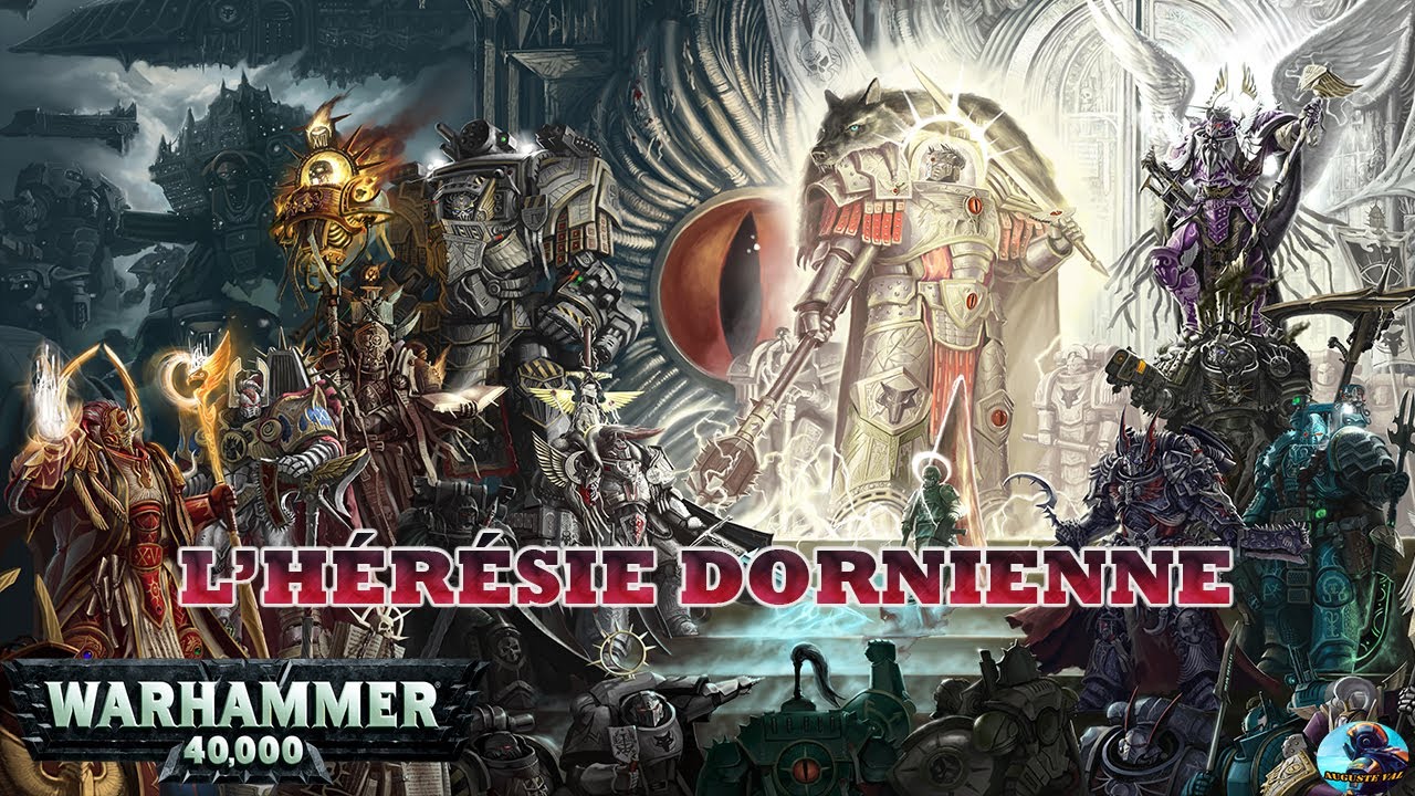Warhammer 40 000:  L' H&eacute;r&eacute;sie Dornienne