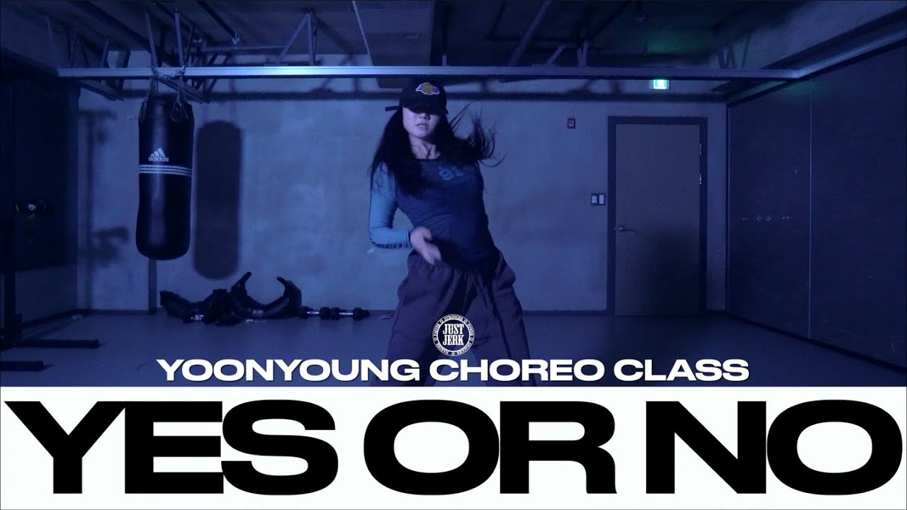 YOONYOUNG CHOREO CLASS | GroovyRoom - Yes or No (Ft. 허윤진) | @Justjerkacademy