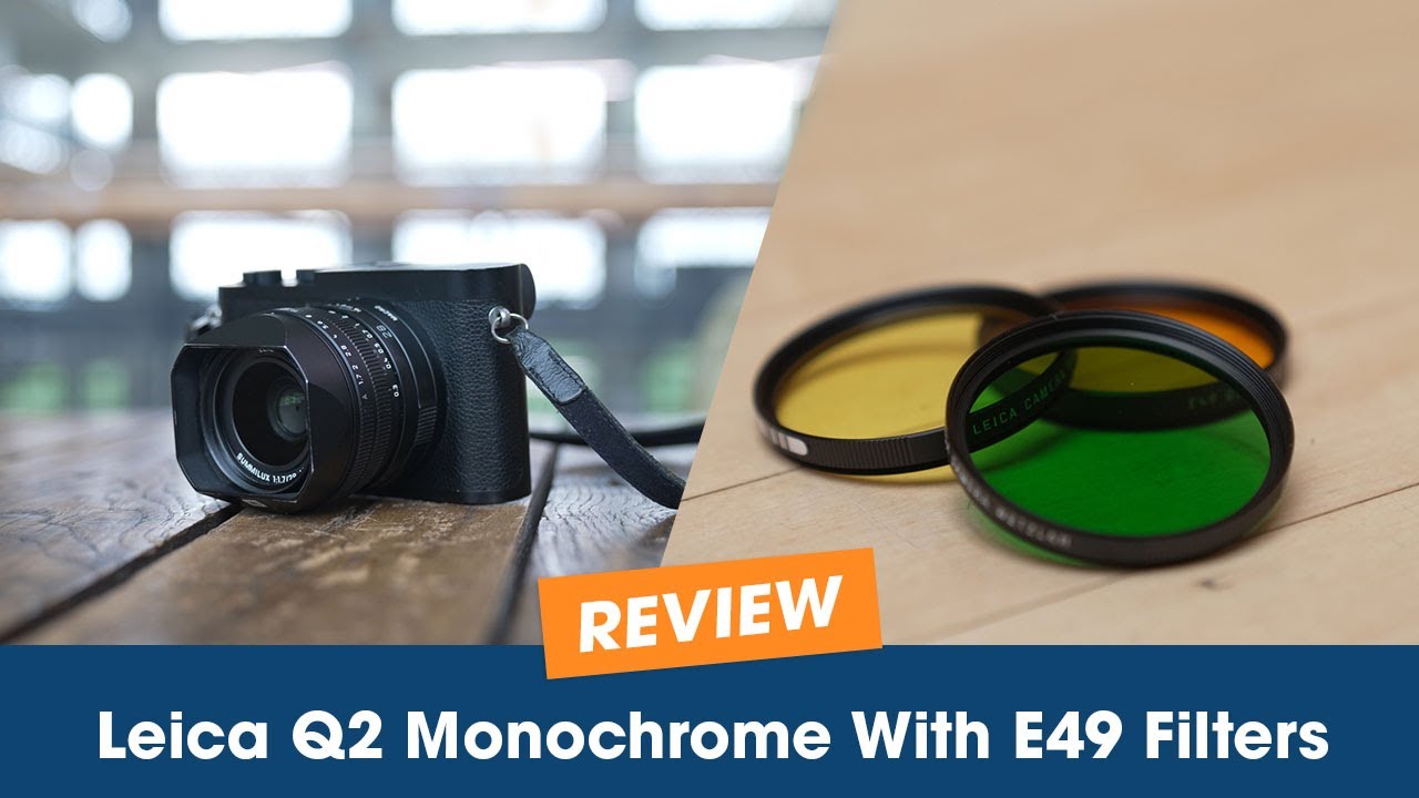 Обзор монохромной камеры Leica Q2 и комплекта фильтров E49: создание потрясающих черно-белых сним...