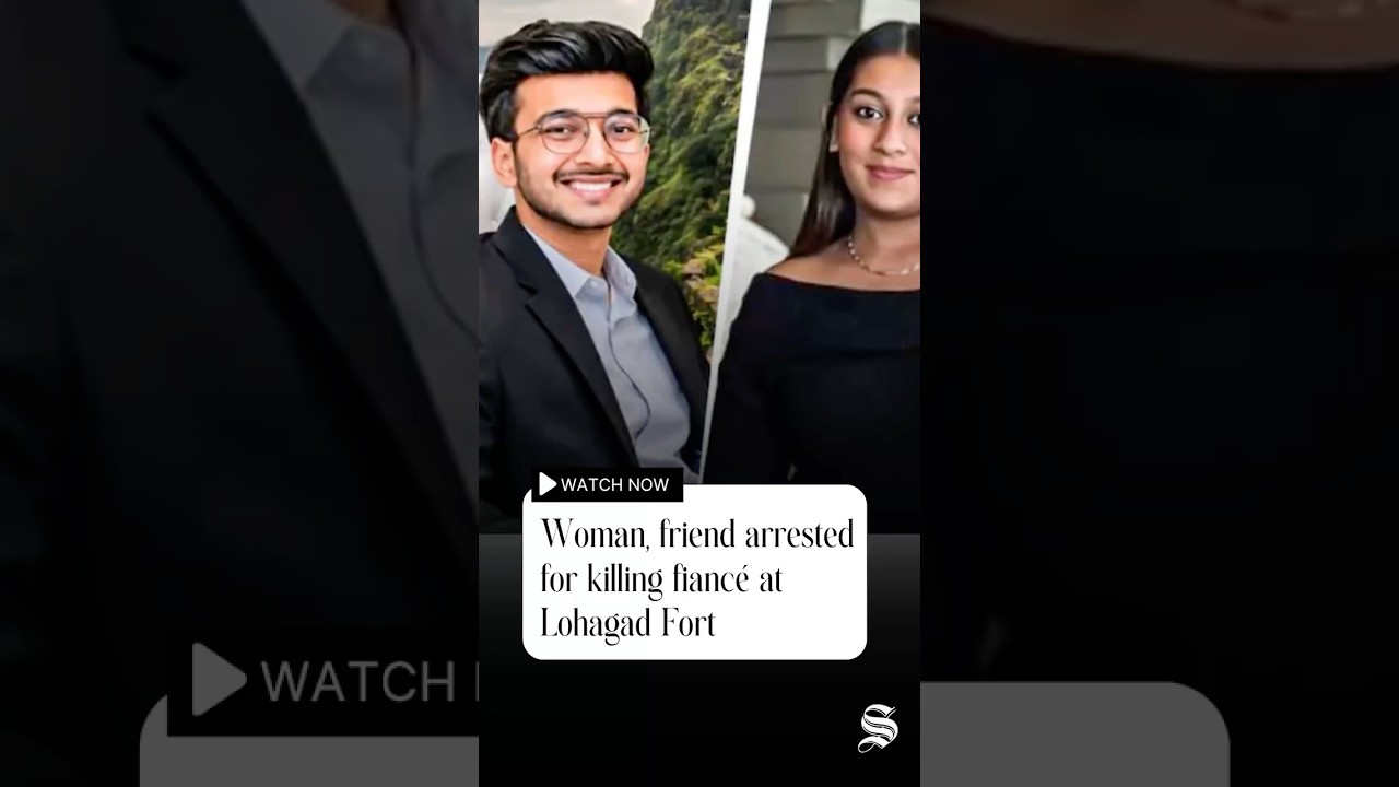Woman, Friend Arrested for Killing Fianc&eacute; at Lohagad Fort | #TheStatesman