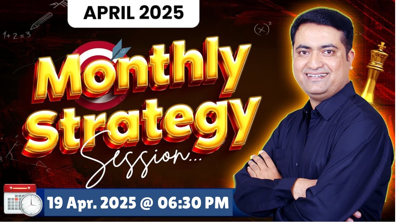 Monthly Strategy Session || April 2025 || Aakash Jadhav