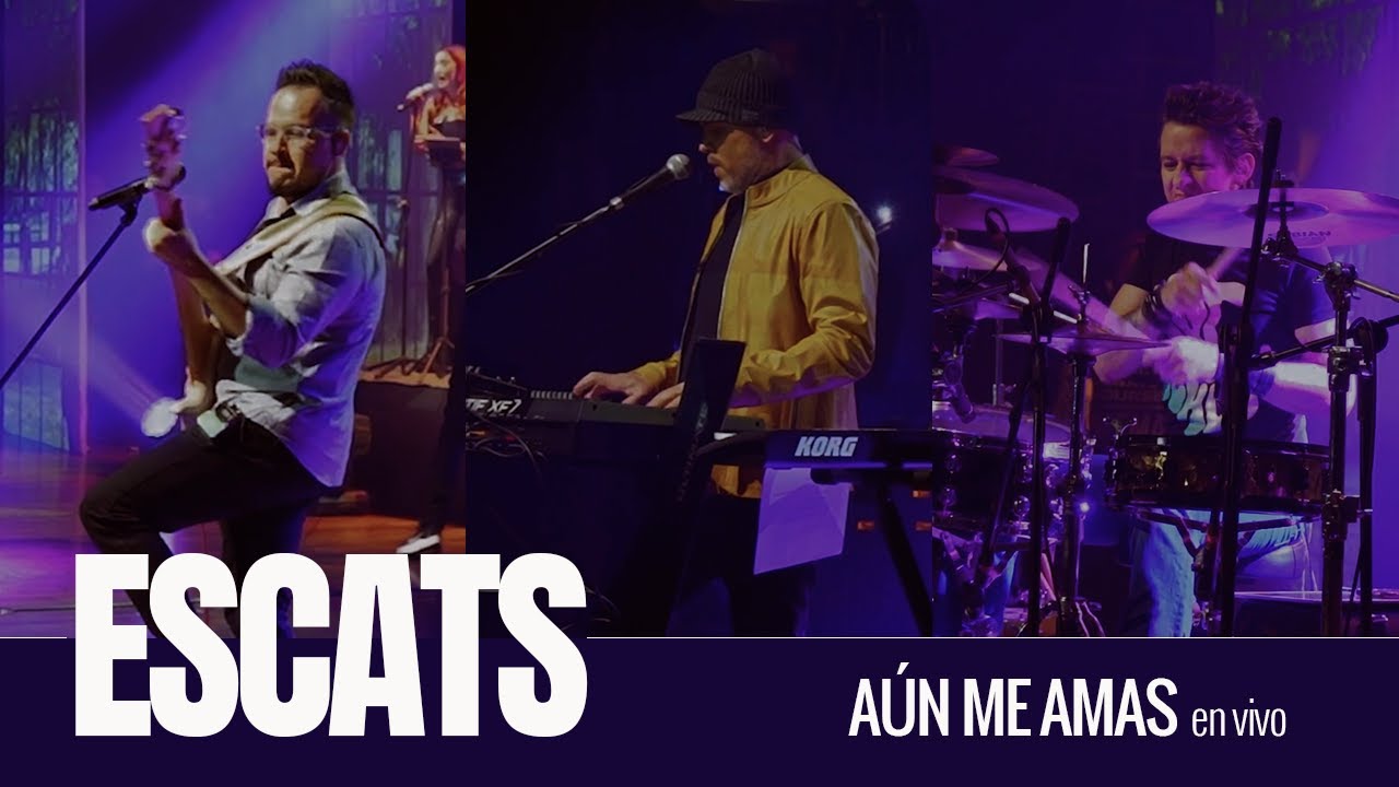 ESCATS - Aún Me Amas  (San José, CR - 29 Julio, 2023)