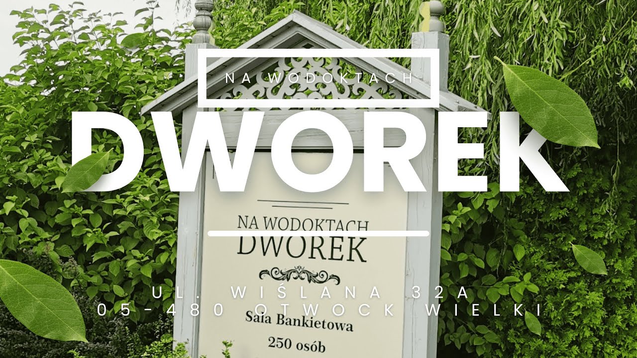 Dworek na Wodoktach 2026 – Sala Weselna w Otwocku Wielkim pod Warszawą