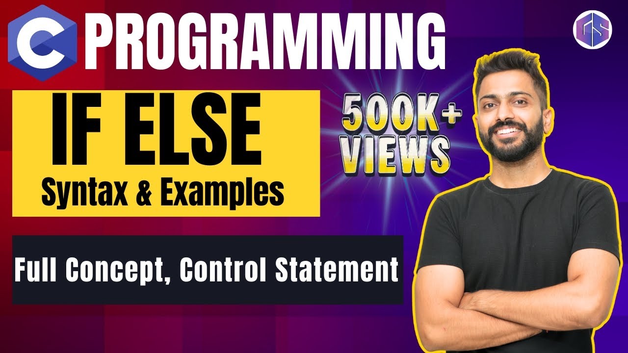 If else in C Programming | Syntax, Examples, Full Concept | Control statement