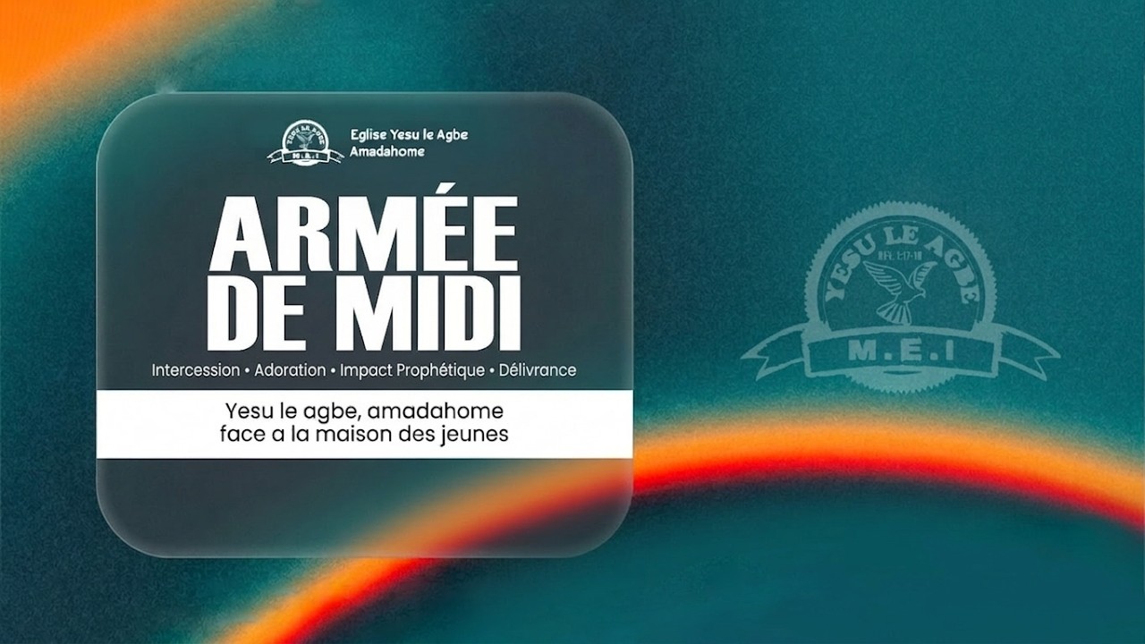 ARMEE DE MIDI  avec le Prph. Prosper TETEY || 11.03.2026