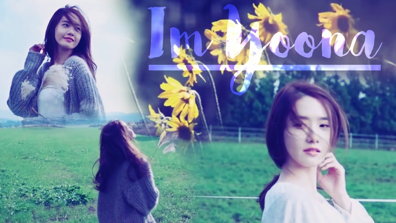 [FMV] Im Yoona 【SNSD】