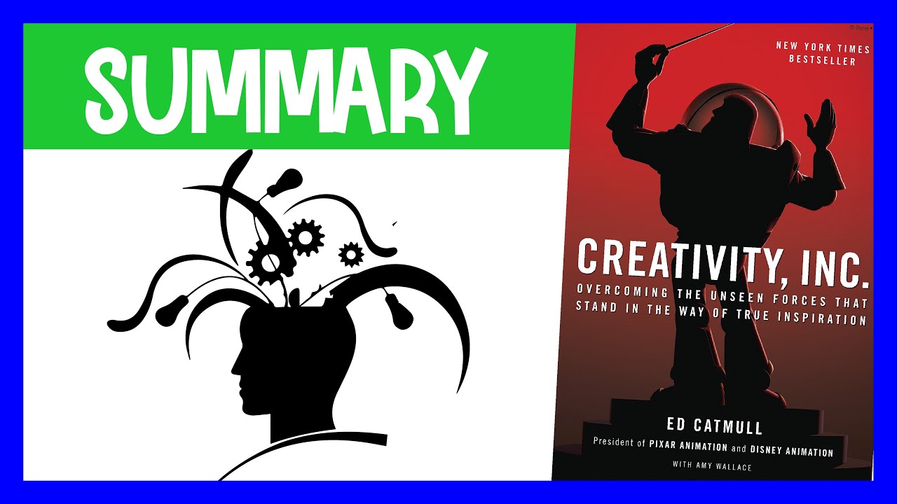 Creativity, Inc by Ed Catmull | Animated Book Summary