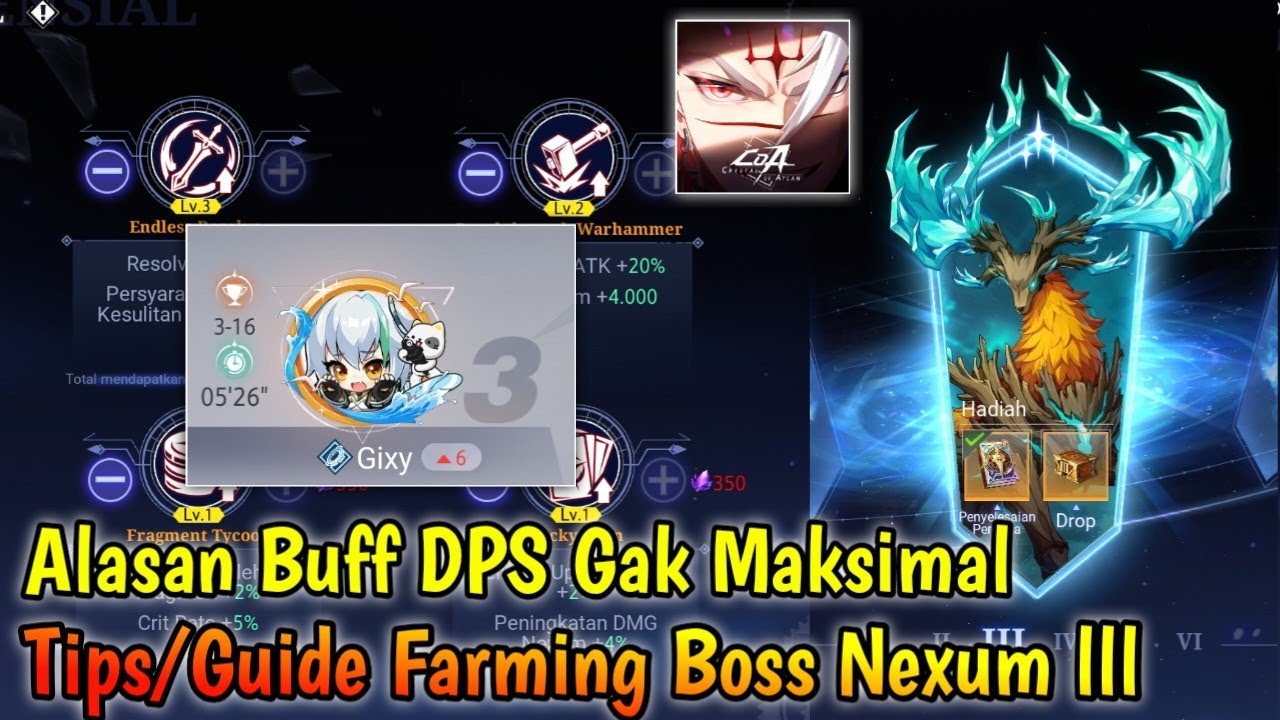 Alasan Buff DPS Gak Maksimal | Guide Trigger Boss Nexum lll  - Crystal of Atlan Gameplay