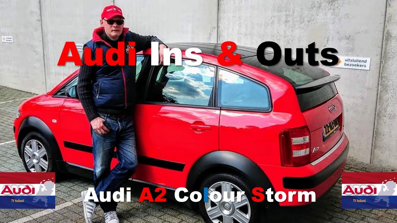 Audi : In & Outs  A2 Colour Storm