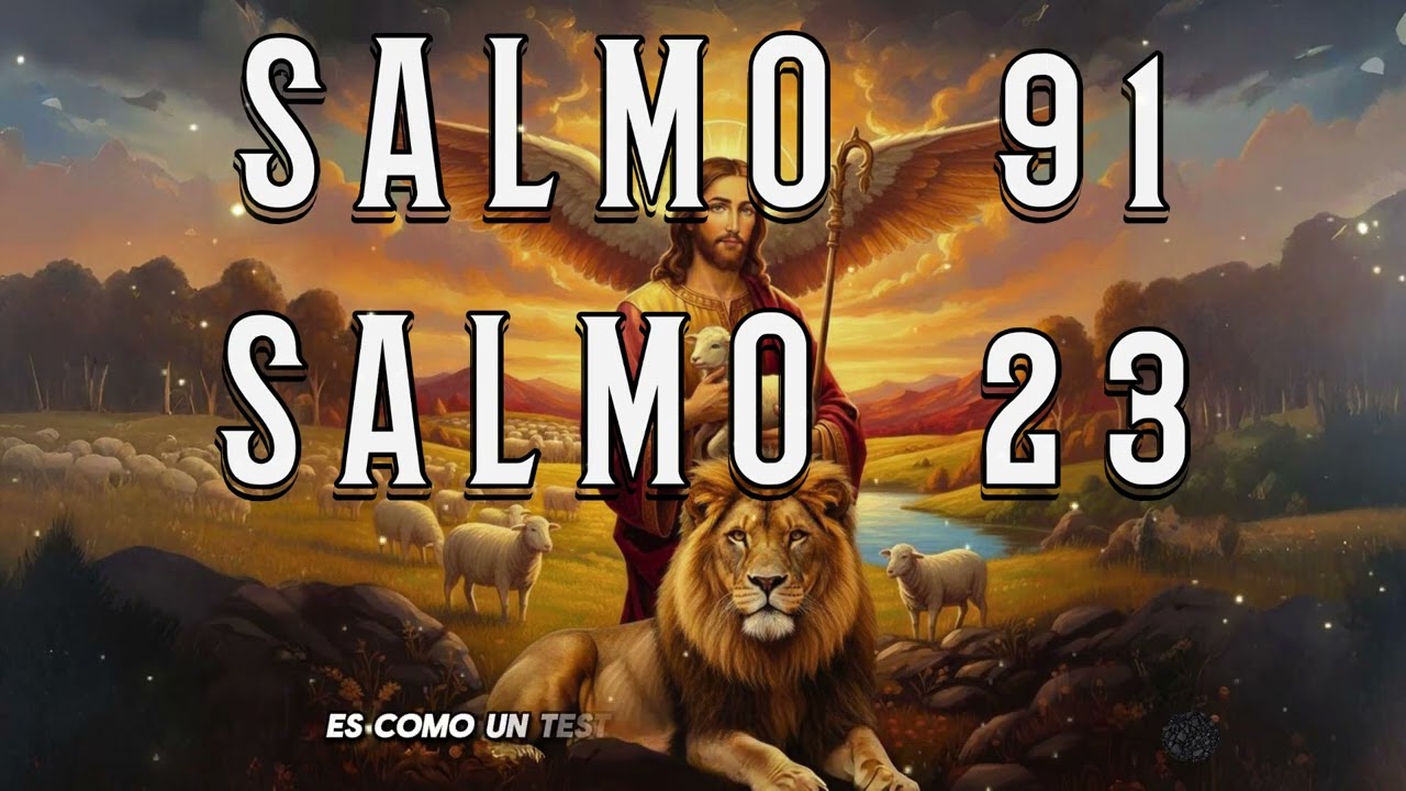 Oración de HOY (26 de Noviembre) | Salmo 91 y Salmo 23 – Las ORACIONES MÁS PODEROSAS de la BIBLIA