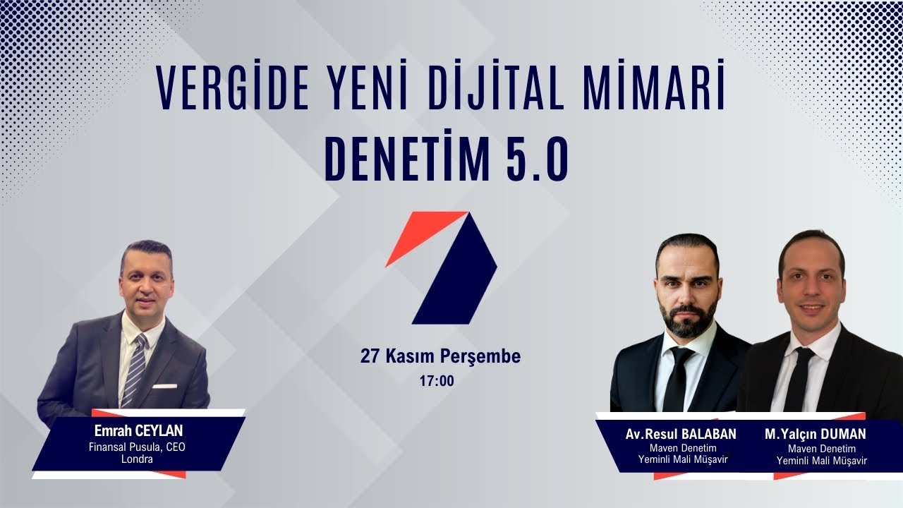 Vergide Yeni Dijital Mimari - Denetim 5.0