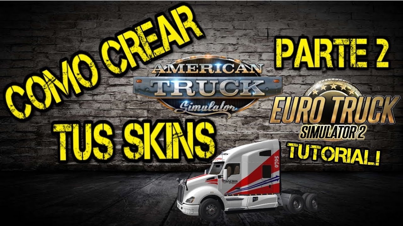 ATS| Como hacer tus propios skin fácil con programa sencillo #2