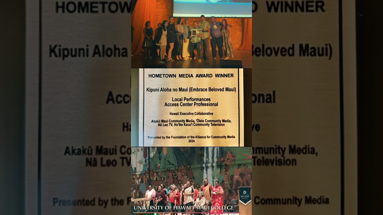 2024 Hometown Media Awards - Hawaii PEG Access TV Stations Win For Maui Vigil Video #communitymedia