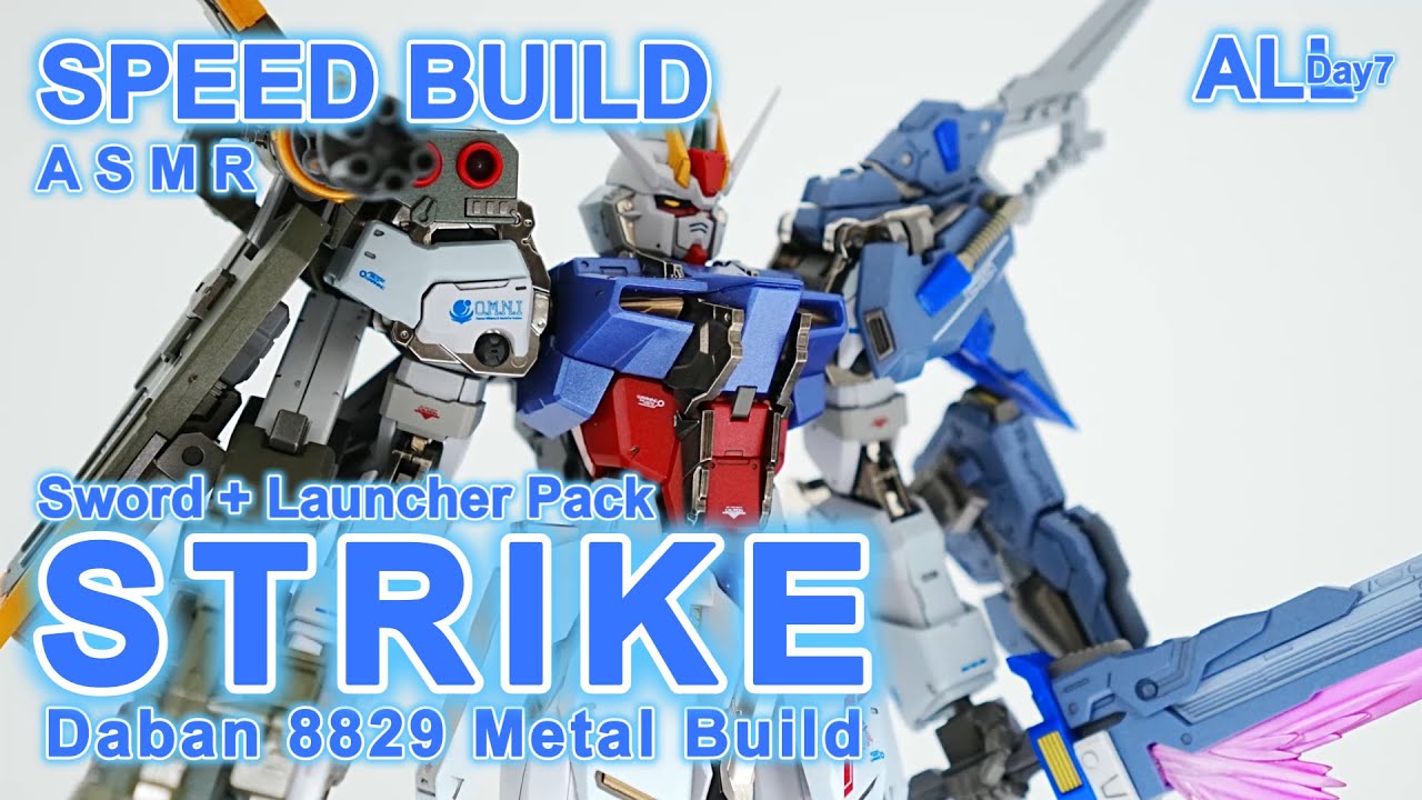Daban 8829 Metal Build Sword Launcher Strike Gundam MG 1/100ㅣSpeed BuildㅣModel KitㅣASMR Build