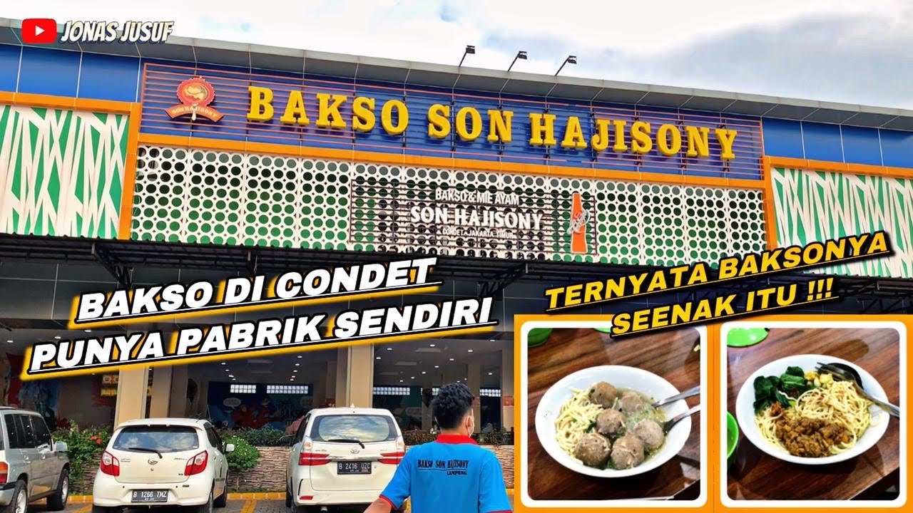 Bakso Son Haji Sony Cabang Condet, Jakarta Timur. Full Sapi. Bakso Terenak di Lampung ada di Jakarta