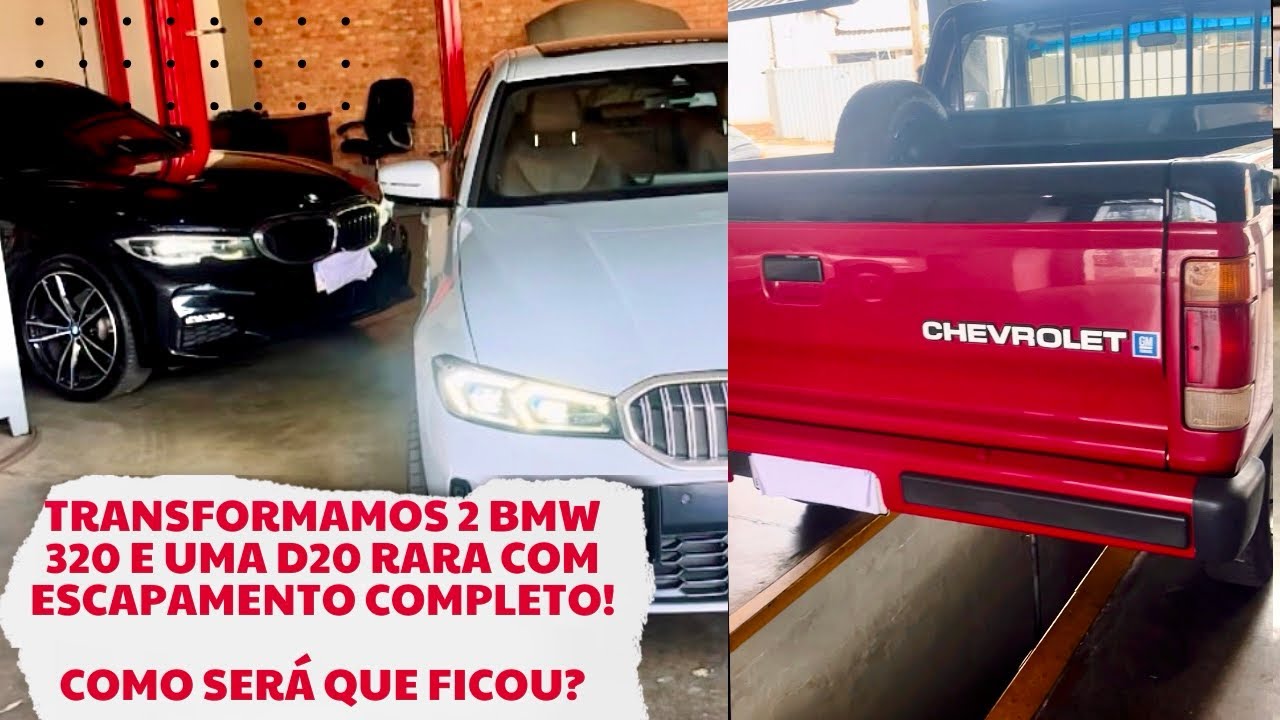 2 BMW 320 modificadas + D20 raridade com escapamento completo: Projeto especial! 🔥
