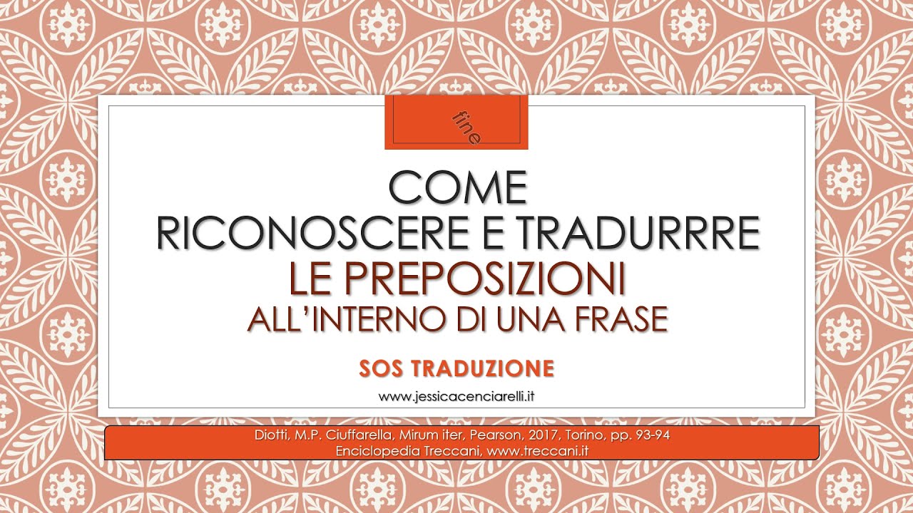 6) Come riconoscere e tradurre le Preposizioni in latino