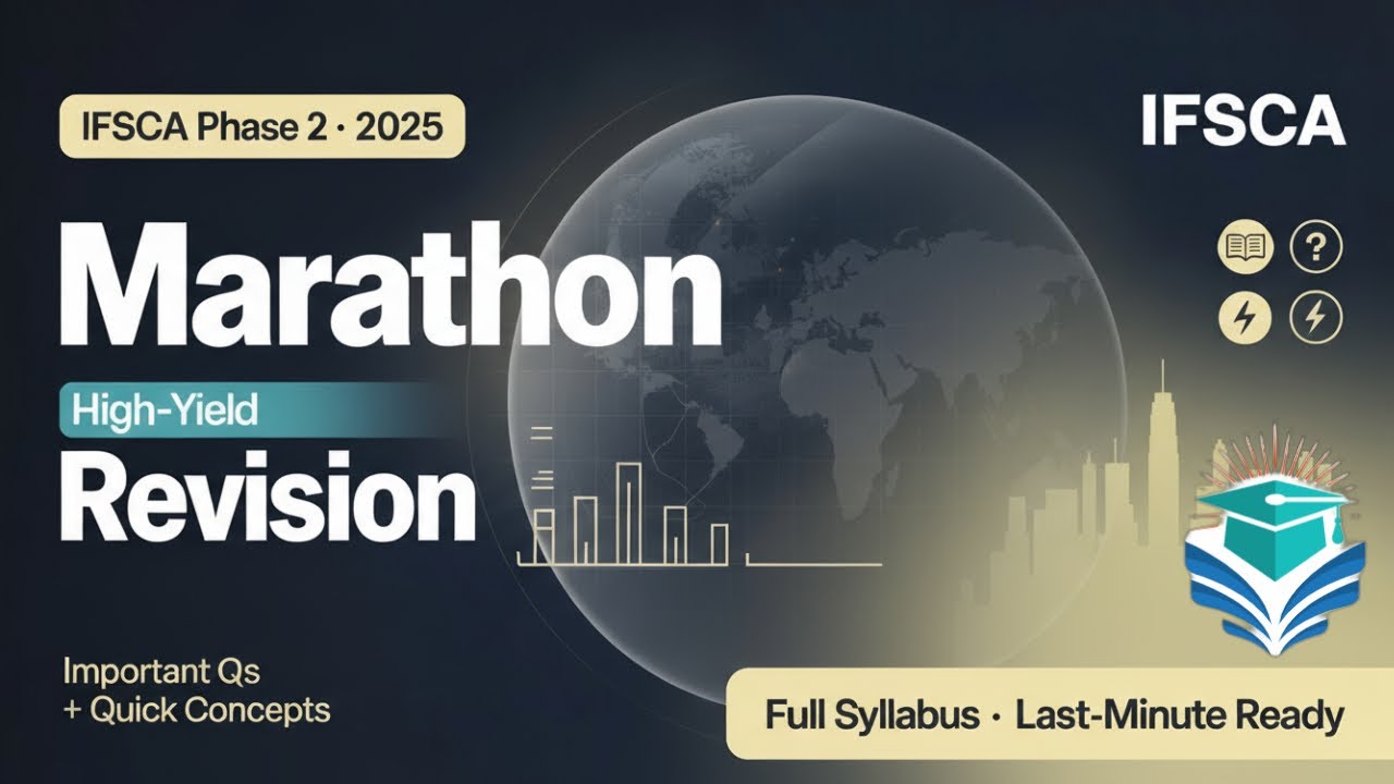IFSCA Phase 2 Marathon 2025 | High-Yield Topics + Important Questions