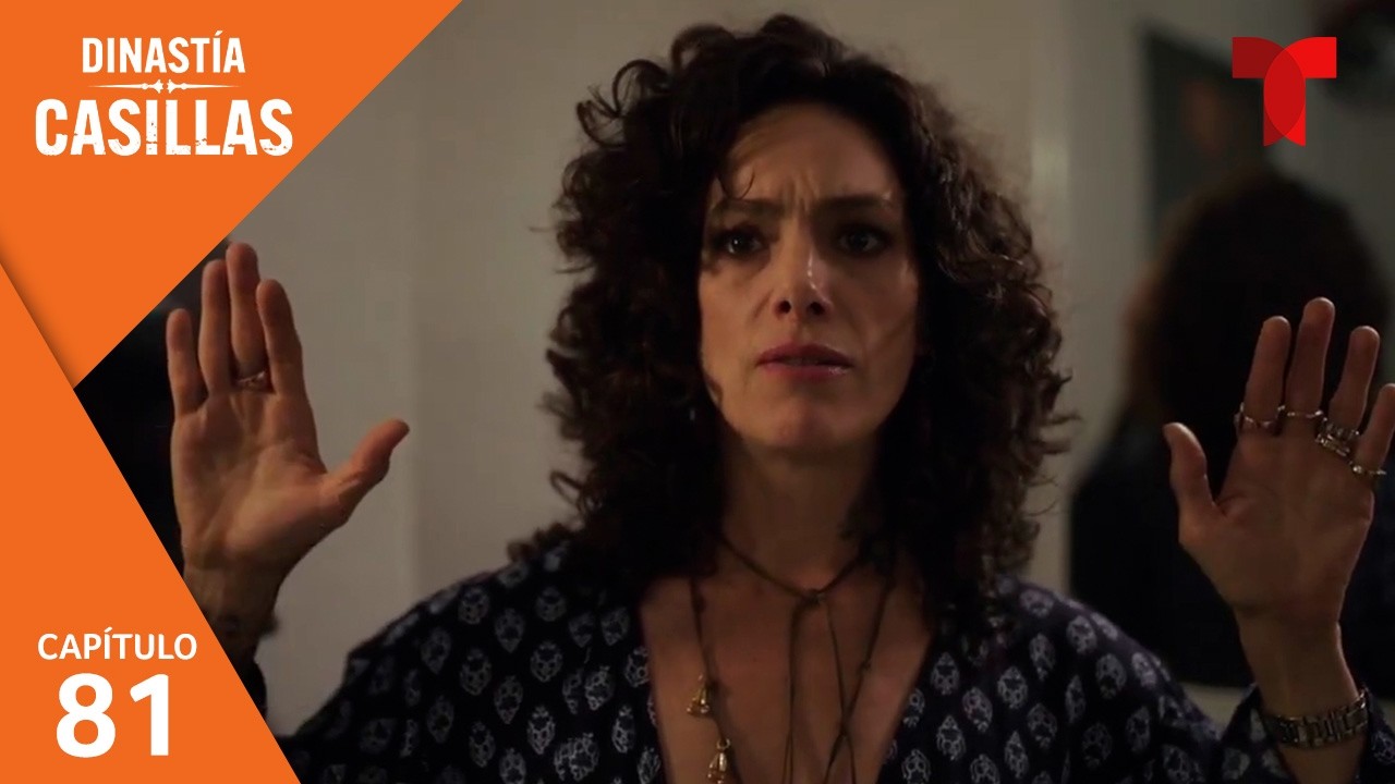 Dinastía Casillas | Capítulo 81: Garra | Telemundo Series