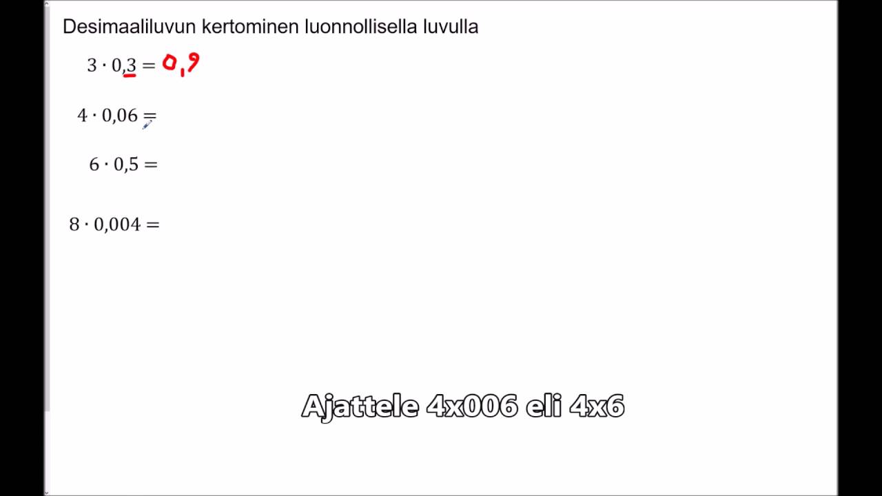 Desimaaliluvun kertominen luonnollisella luvulla
