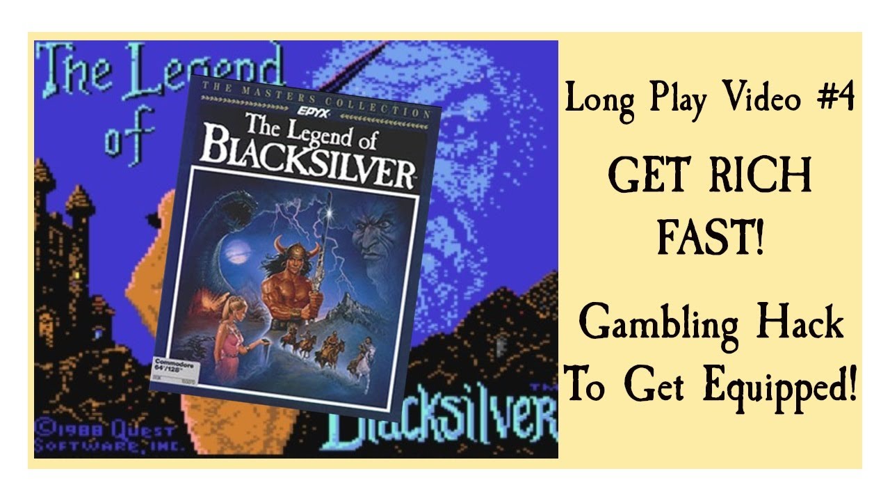 The Legend of Blacksilver: Get Gold Fast & Get Equipped, Video #4