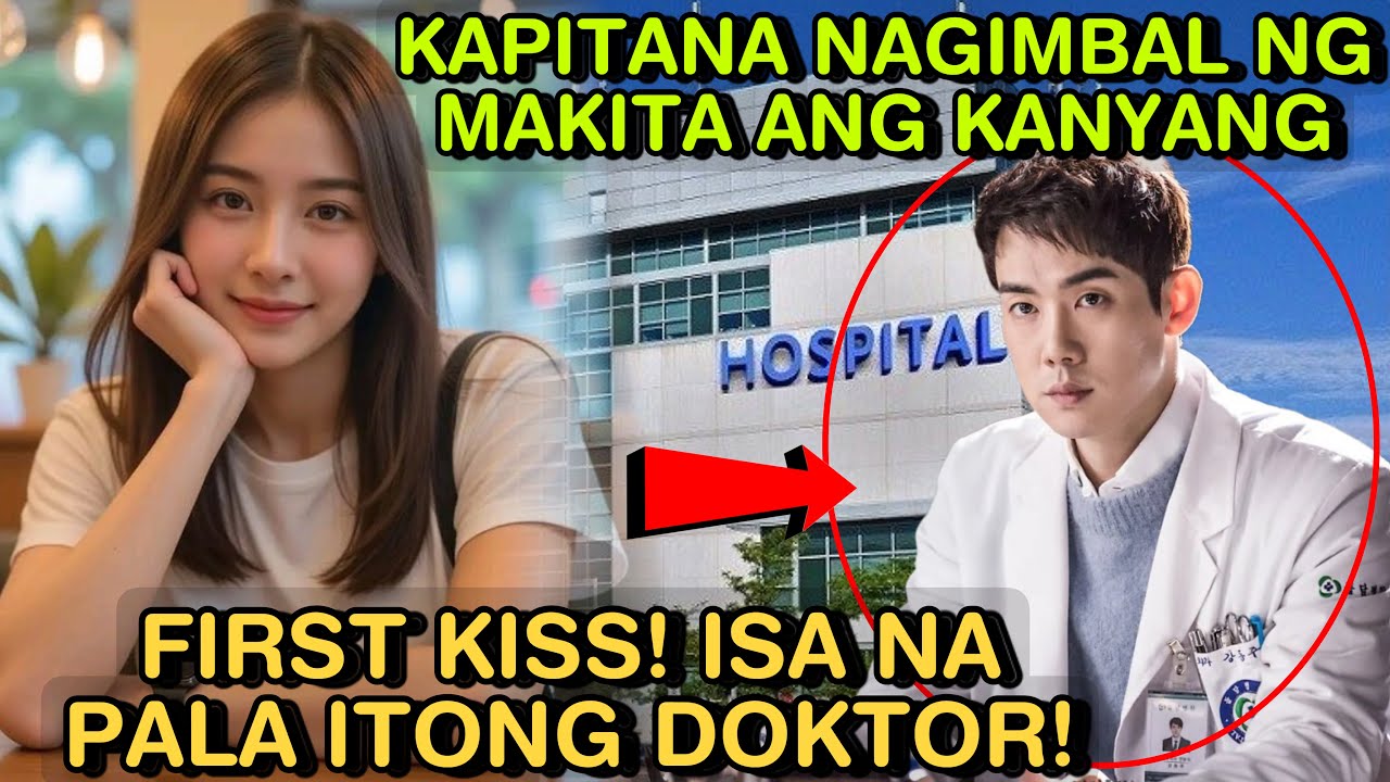 KAPITANA NAGIMBAL NG MAKITA ANG KANYANG FIRST KISS! ISA NA PALA ITONG DOKTOR! | SKYLAR GURU
