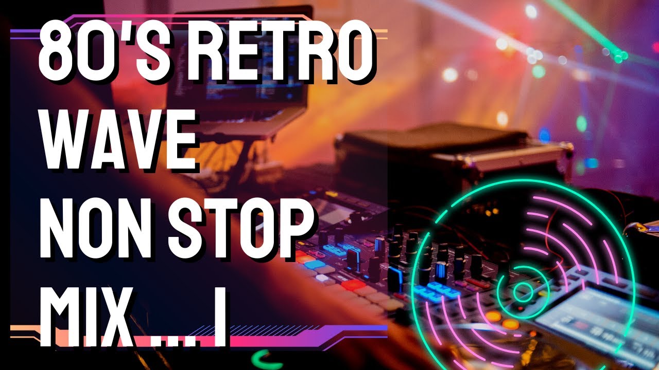 80's RETRO WAVE 1