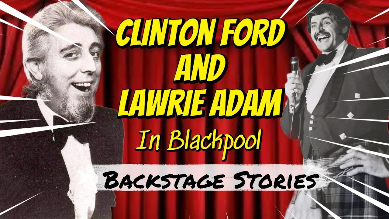 Clinton Ford &  Lawrie Adam in Backstage Stories Series