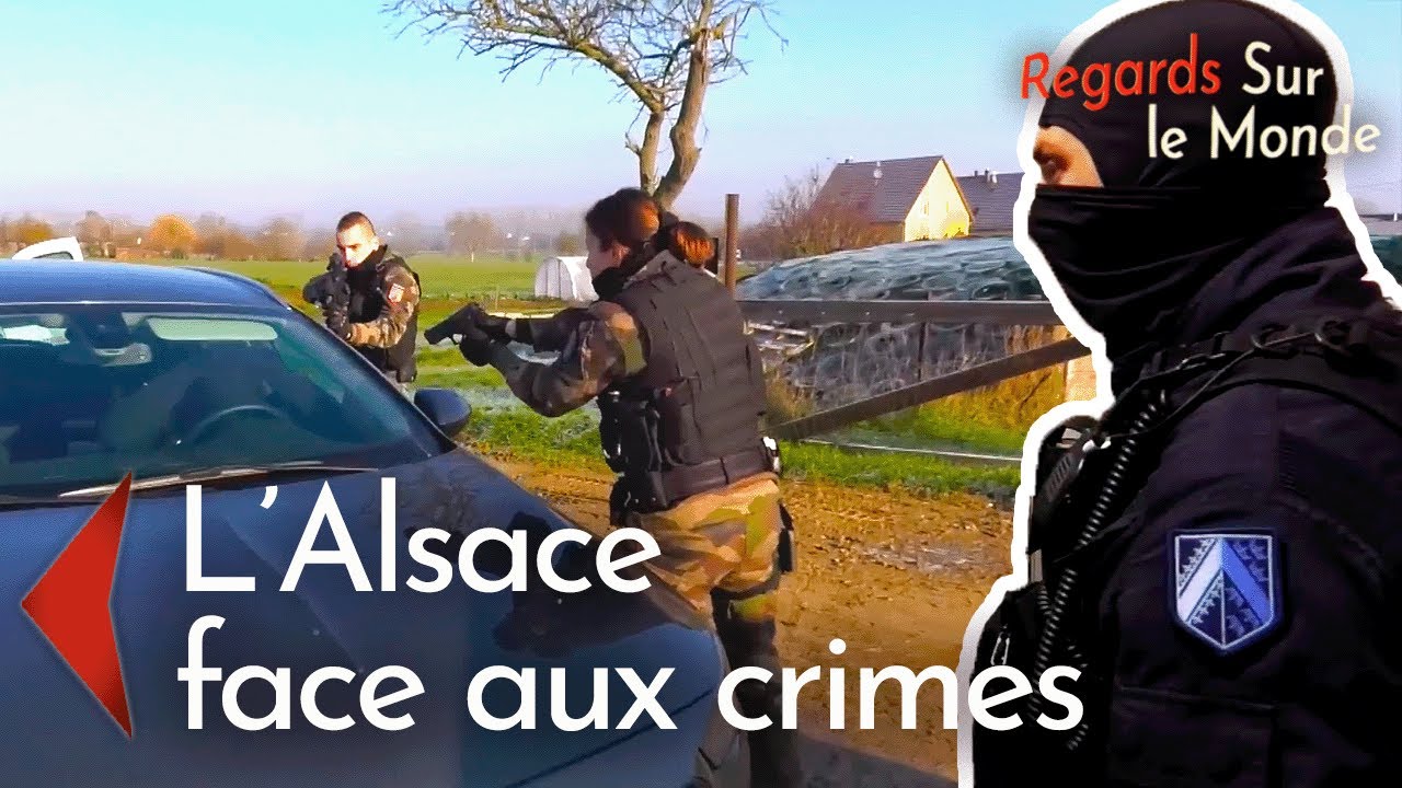 Violences, crimes, cambriolages : les gendarmes d'Alsace sous pression | Documentaire HD