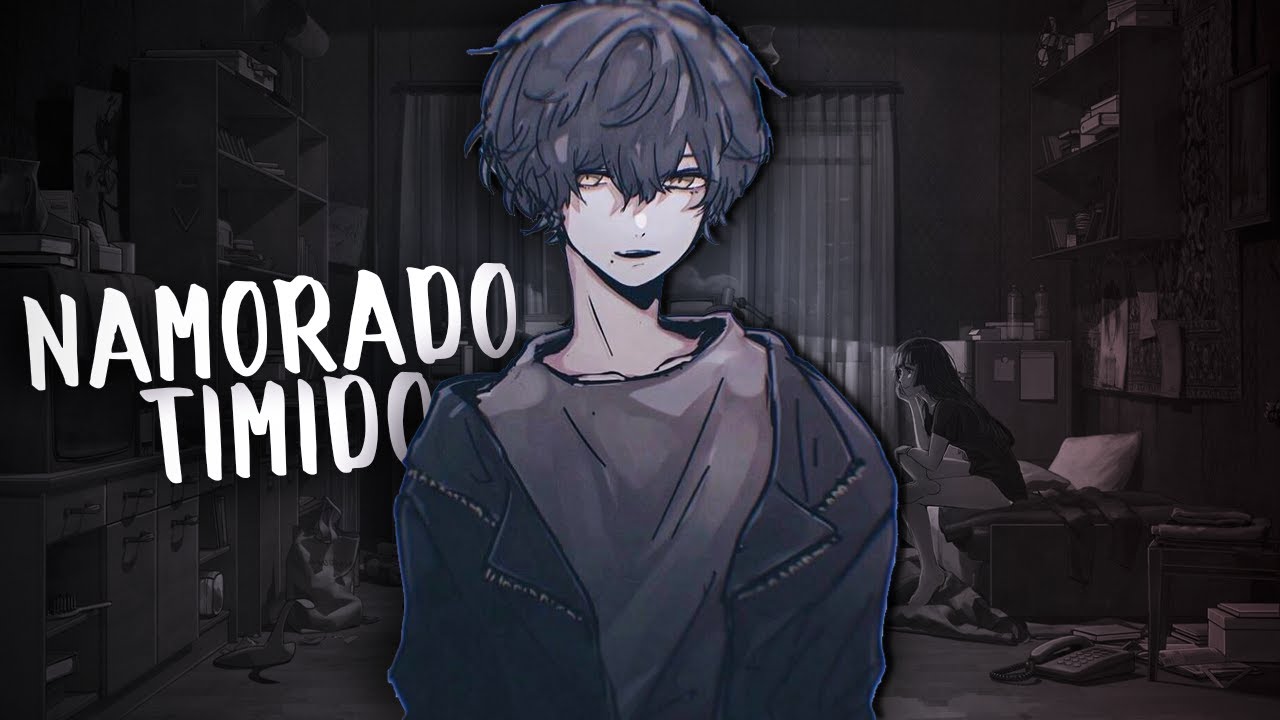 (ASMR) NAMORADO TIMIDO... (PT-BR)