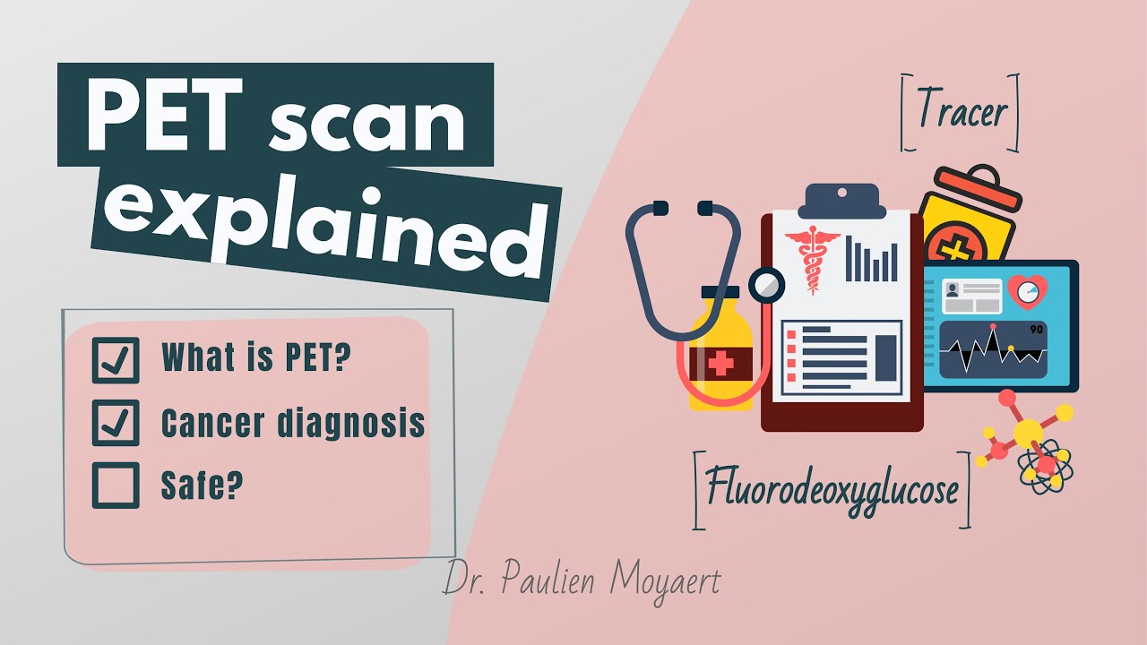 How does a PET scan work? | Nuclear medicine