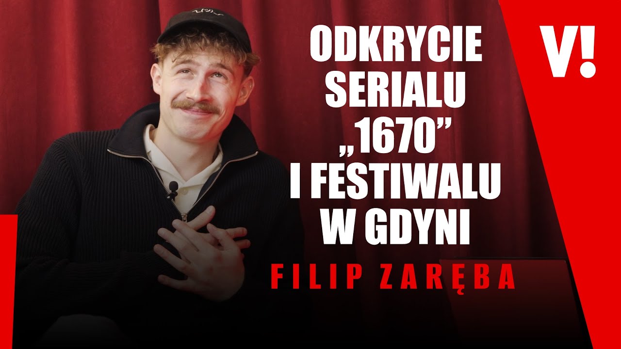 ROLĄ W „1670” PODZIELIŁ WIDZÓW - NIEZNANE KULISY! FILIP ZARĘBA O FILMIE „LARP” I DEBIUCIE W GDYNI