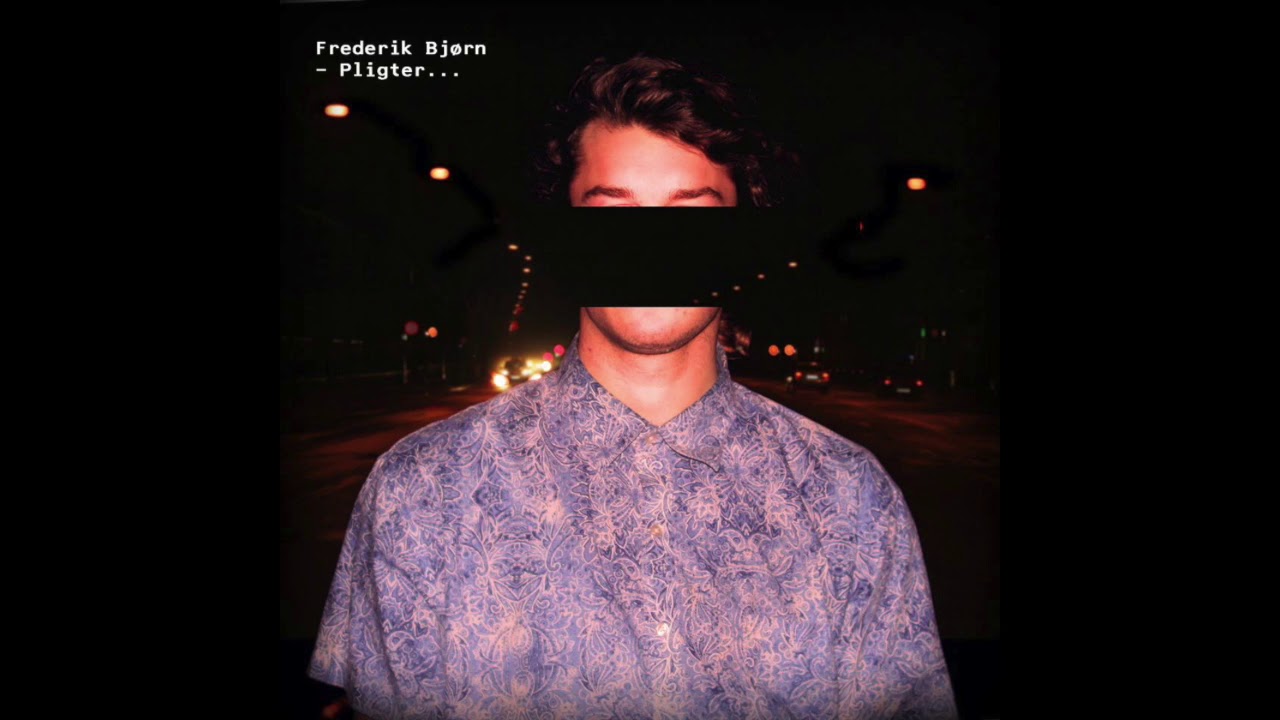 Frederik Bj&oslash;rn - Pligter...