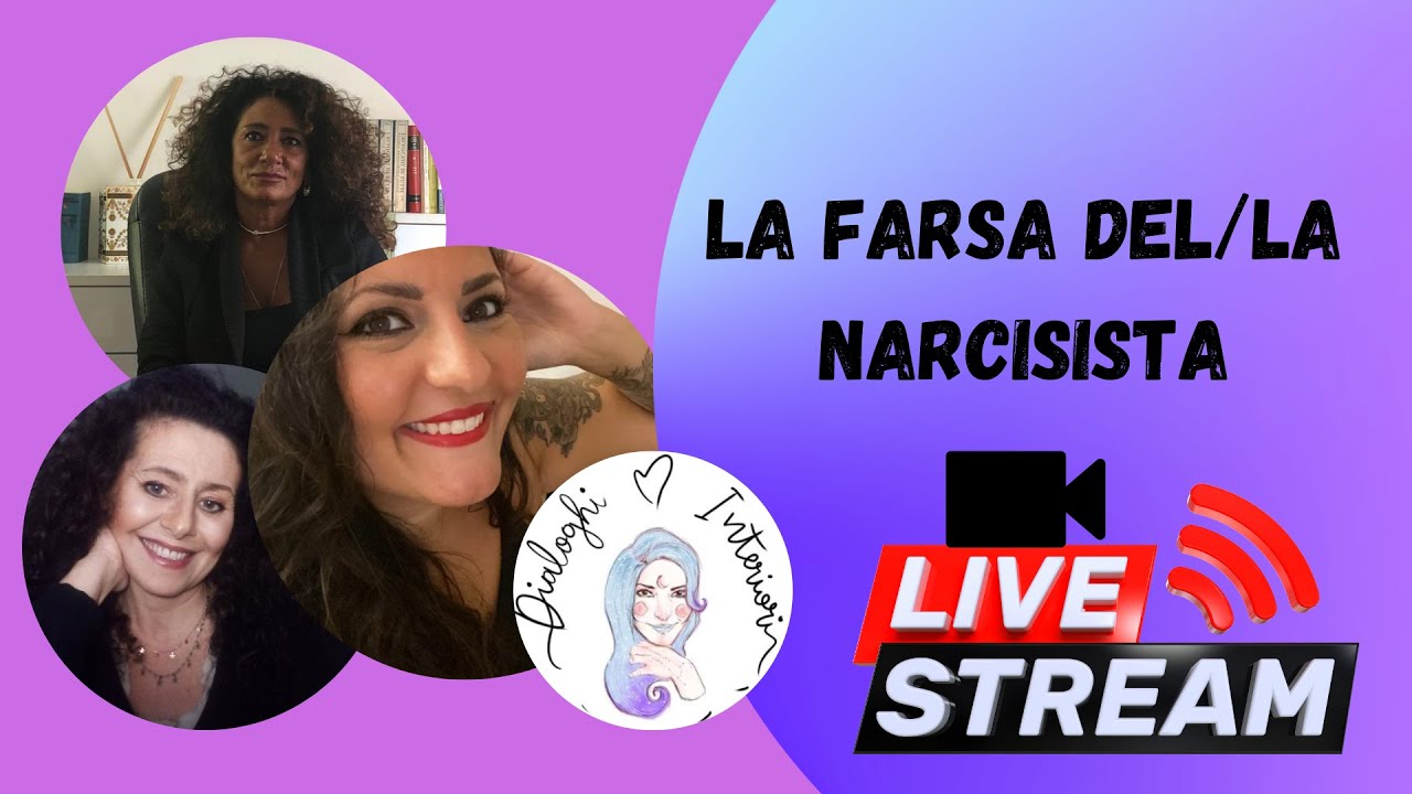 La farsa del/la narcisista - Narcisismo| Dialoghi interiori