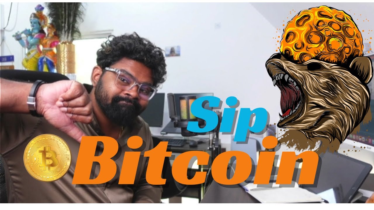 Bitcoin SIP ചെയ്തത്  എത്രയായി? :🤑💰🪙