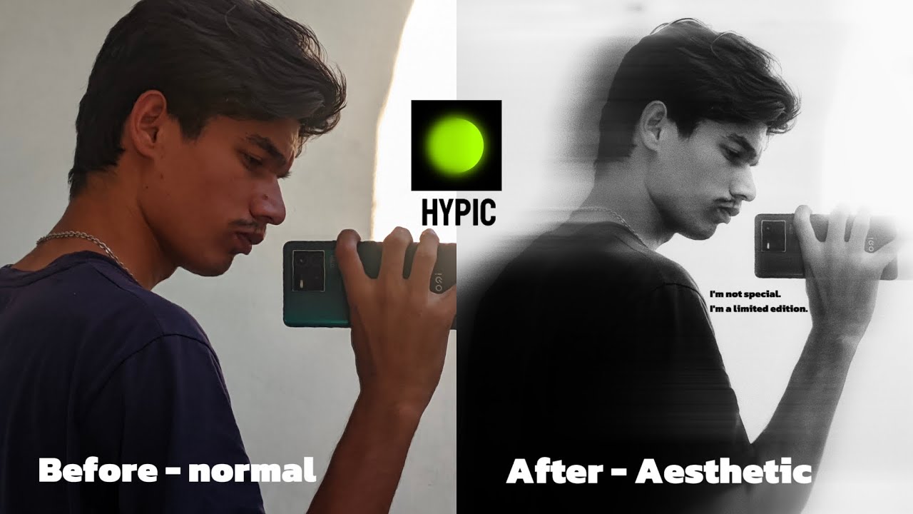 Normal To Aesthetic ? | HYPIC App Tutorial
