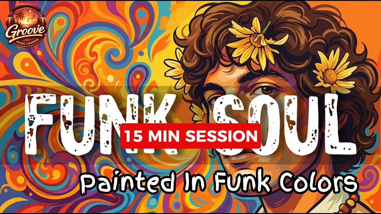 Deep Funk Soul Groove with Strong Basslines for Work & Flow | Set #11 – PAINTED IN FUNK COLORS