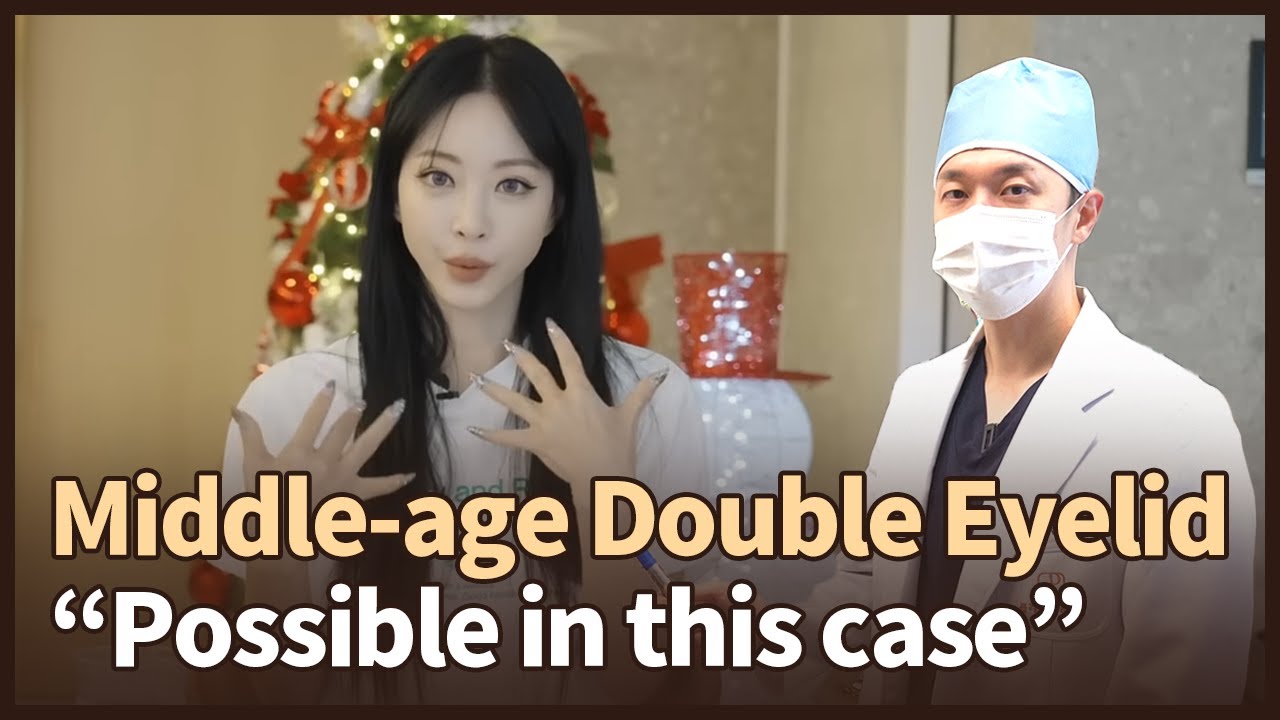 Middle-age Double Eyelid “Possible in this case”